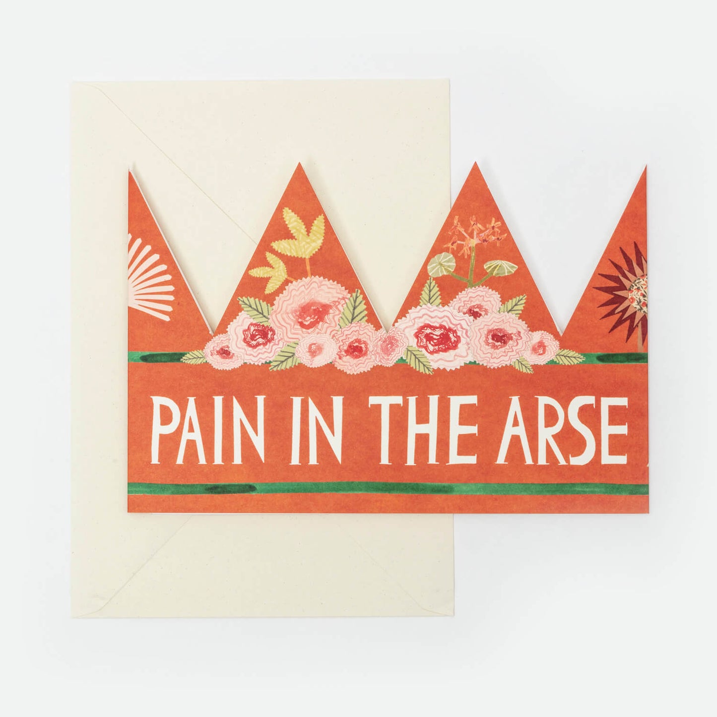 Pain In The Arse Party Hat Card