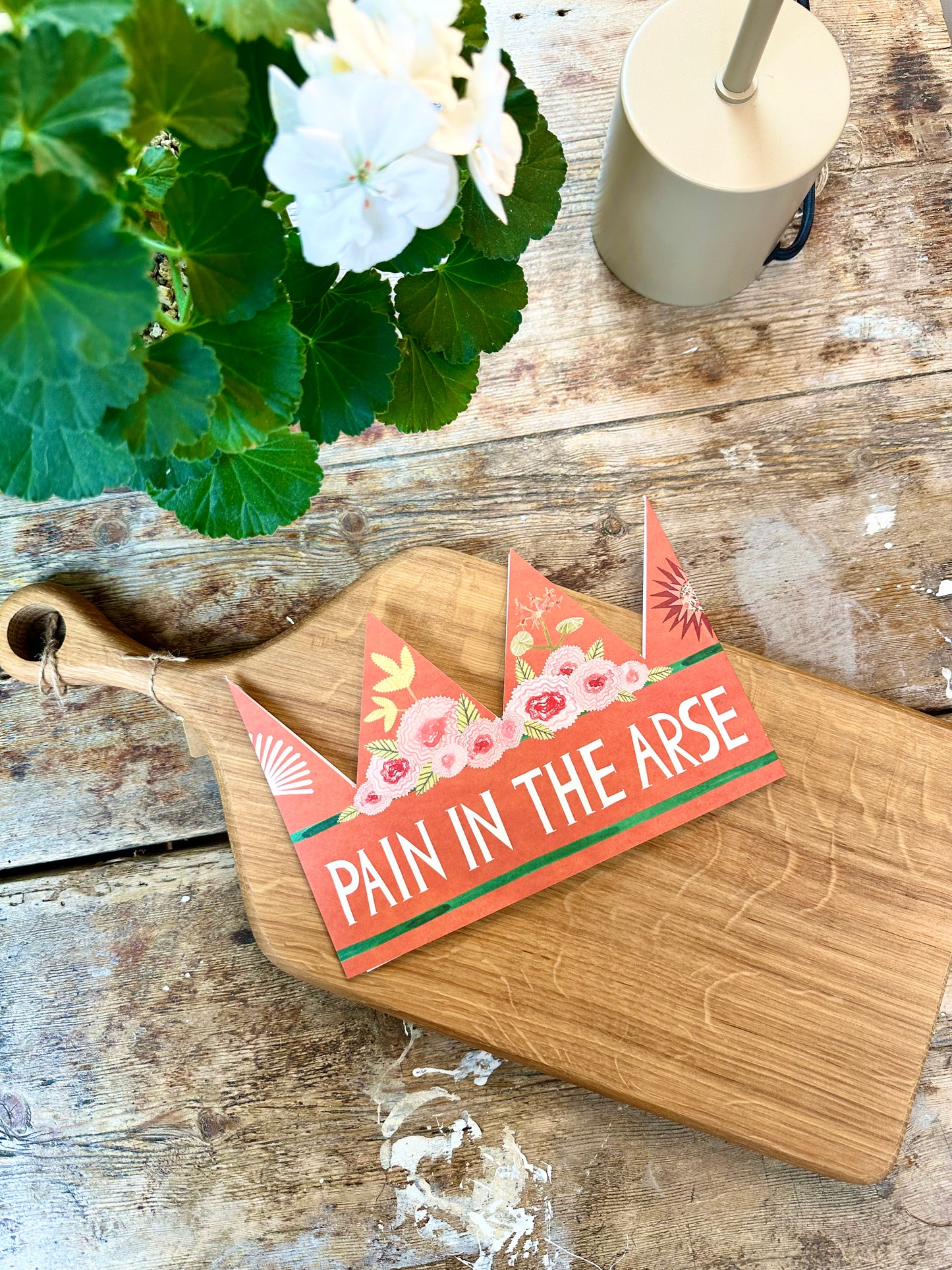 Pain In The Arse Party Hat Card